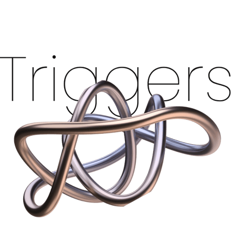 Triggers and automated workflows